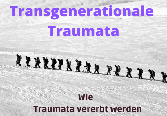 Transgenerationale Traumata